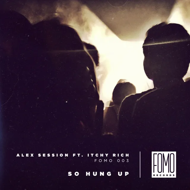 So Hung Up