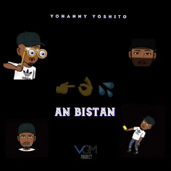 An Bistan by Yohanny Yoshito