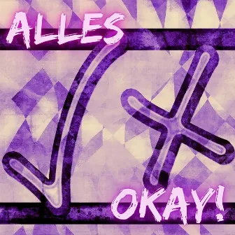 Alles Okay by Omegy