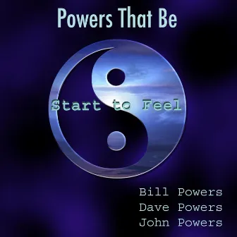 Start to Feel by Powers That Be