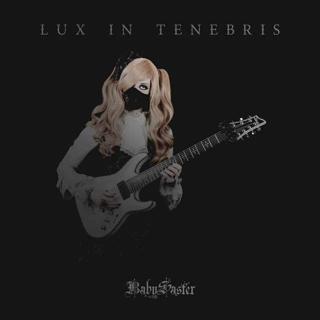 Lux in Tenebris