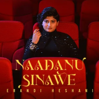 Naadanu Sinawe by Erandi Heshani