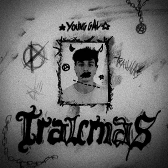 Traumas by Young Gal