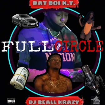 Full Circle by DJ Reall Krazy