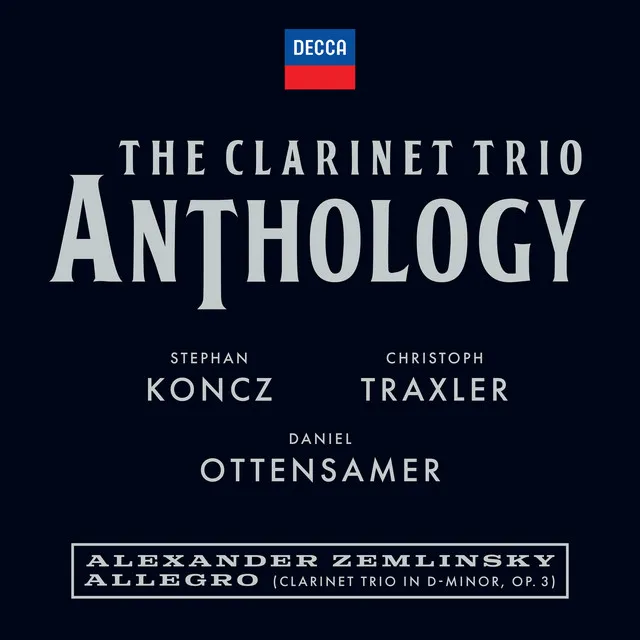 Zemlinsky: Clarinet Trio in D Minor, Op. 3: III. Allegro