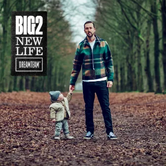 New Life by Big2