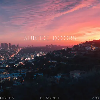 Suicide Doors by Nolen Abel