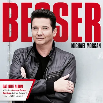 Besser by Michael Morgan