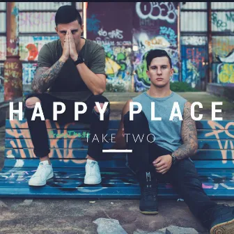 Happy Place by Take Two