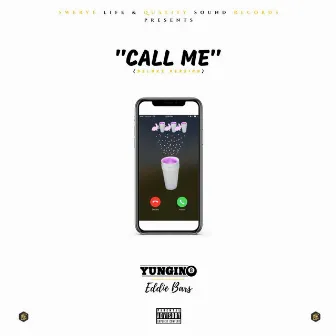 Call Me (Deluxe Version) by Yungin8