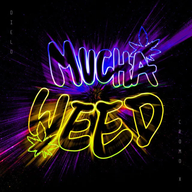 Mucha Weed (feat. Viti)