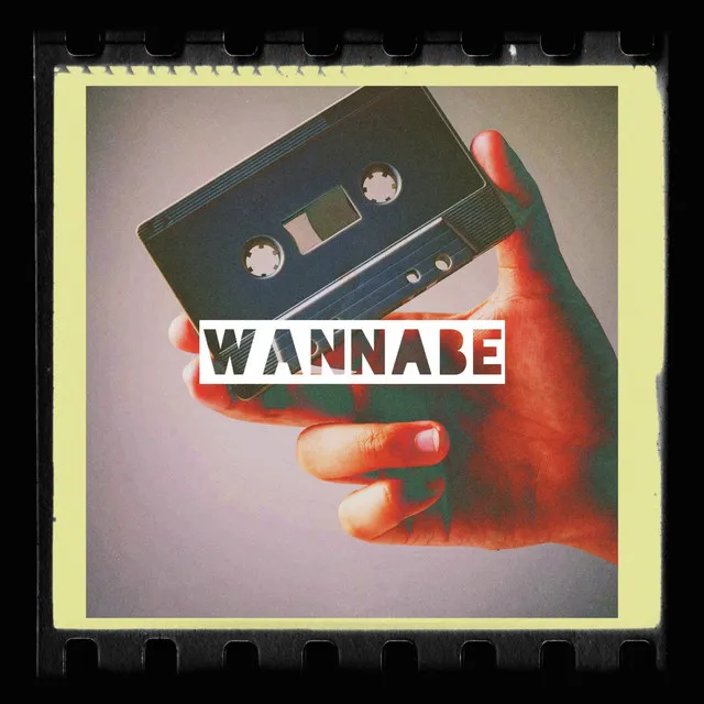 Wannabe