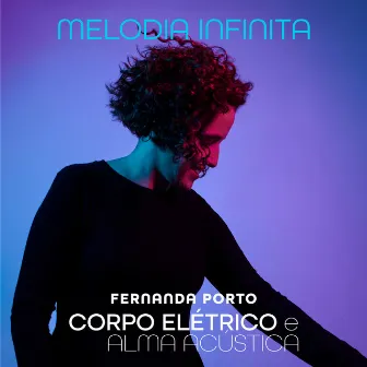 Melodia Infinita by Fernanda Porto