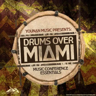 Drums Over Miami 13 (Music Conference Essentials) by Saeed Younan