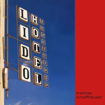 Lido Hotel (Remastered) by Mathias Schaffhäuser