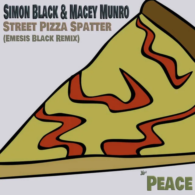 Street Pizza Spatter - Emesis Black Remix