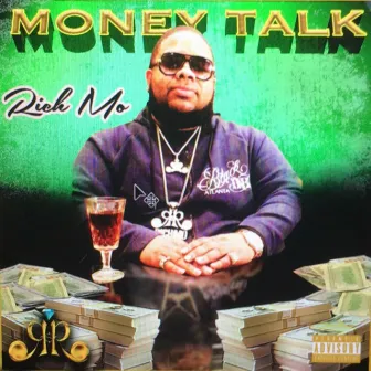 MONEY TALK by Rich Mo