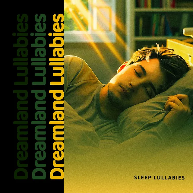 Dreamland Lullabies