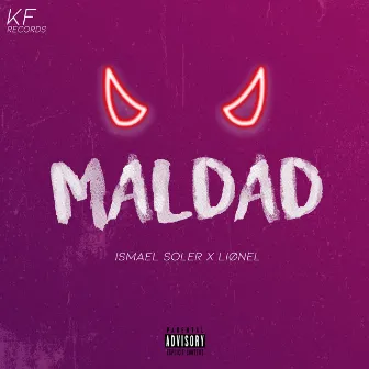 Maldad by Lionel