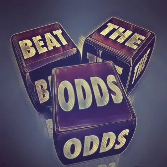 Beat the odds by Déno