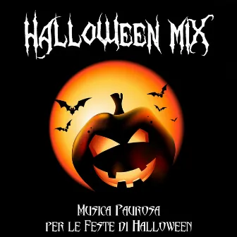 Halloween Mix - Musica Paurosa per le Feste di Halloween. Spaventa i tuoi Amici, Crea la Giusta Atmosfera con i Migliori Effetti Sonori by This Is Halloween