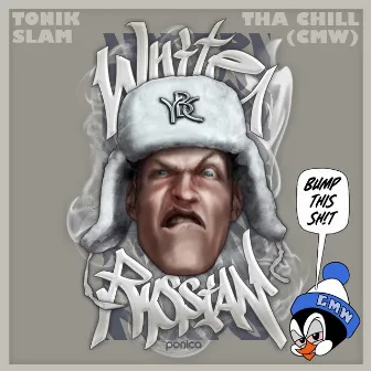 White Russian by Tonik Slam