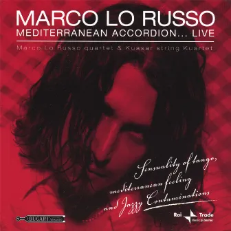 Mediterranean Accordion... Live by Marco Lo Russo