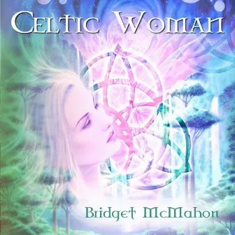 Celtic Woman by Bridget McMahon