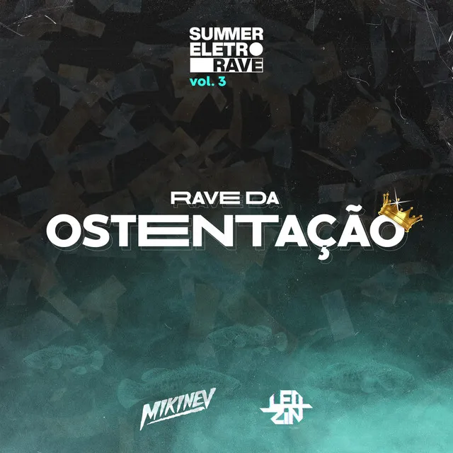 Rave Da Ostentação