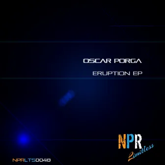 Eruption EP by Oscar Porga