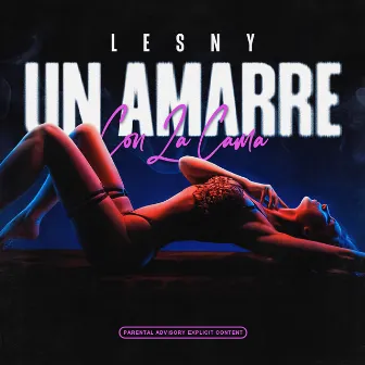 Un Amarre Con la Cama by Lesny