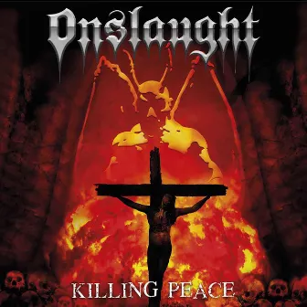 Killing Peace by Onslaught