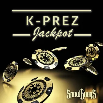 Jackpot by K-Prez