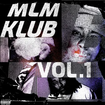 MLM KLUB VOL.1 by Money Montage