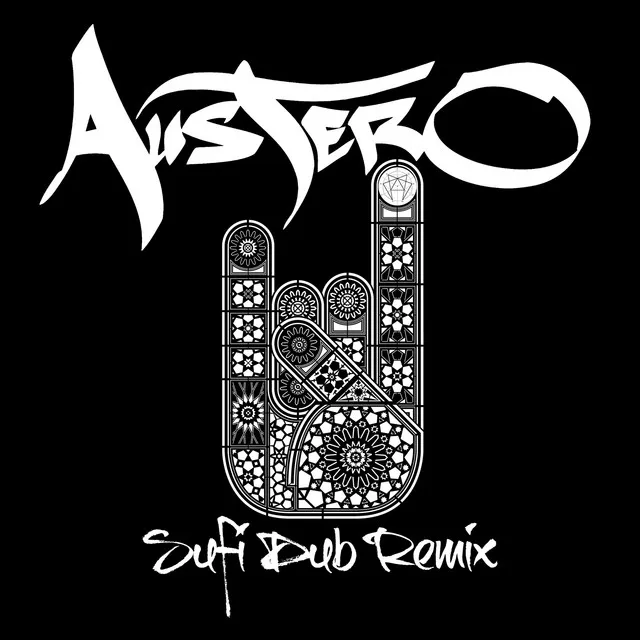 Sufi Dub - Austero Remix