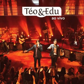 Ao Vivo by Téo & Edu