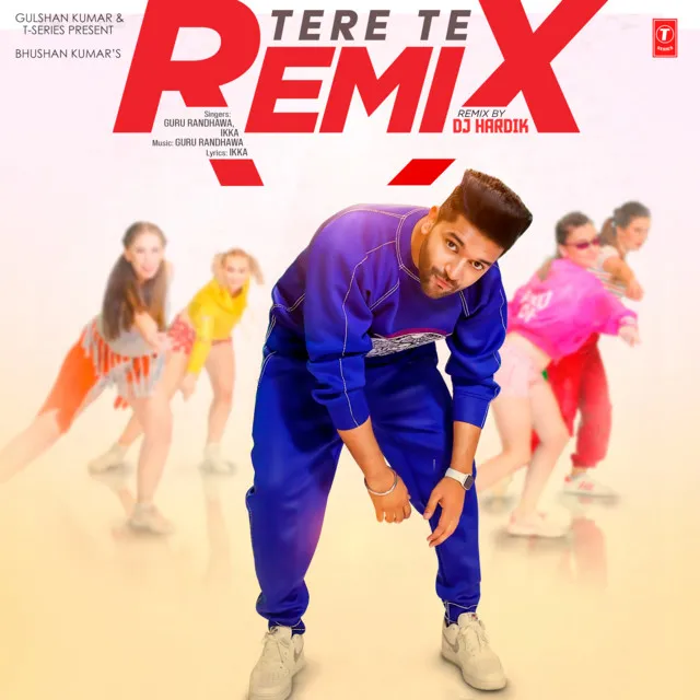 Tere Te Remix