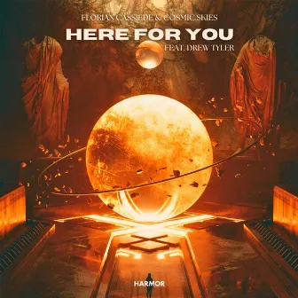 Here For You by Cosmic Skies