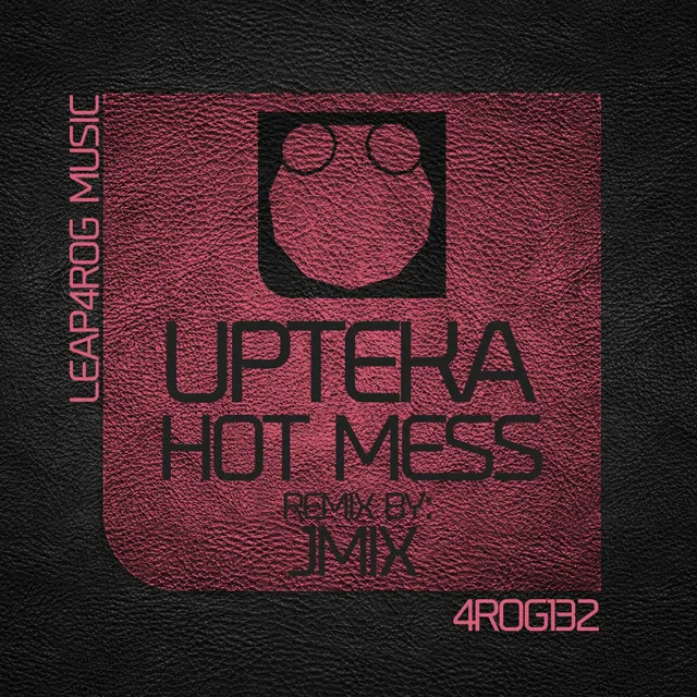 Hot Mess - JMIX Remix