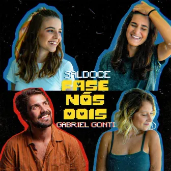 Fase Nós Dois by SalDoce