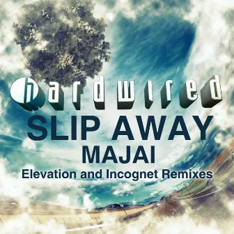 Slip Away - Remixes by Majai