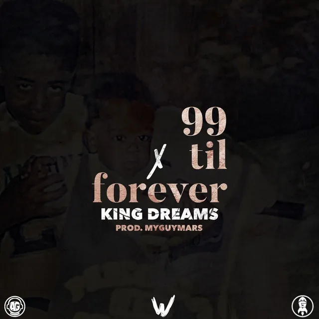 99 Til Forever