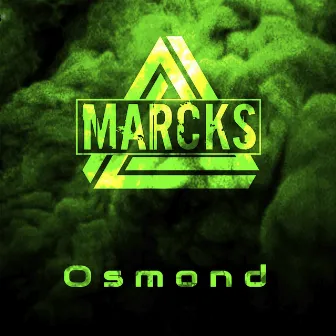 Osmond by MARCKS