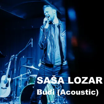 Budi (Acoustic) by Saša Lozar