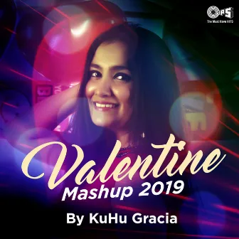 Valentine Mashup 2019 (Cover Version) by Kuhu Gracia