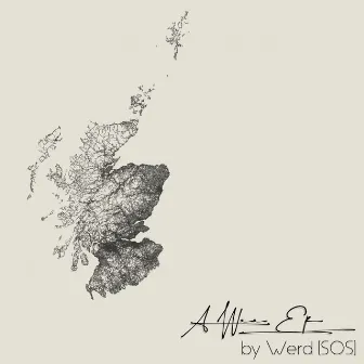 A Wee EP by Werd (SOS)