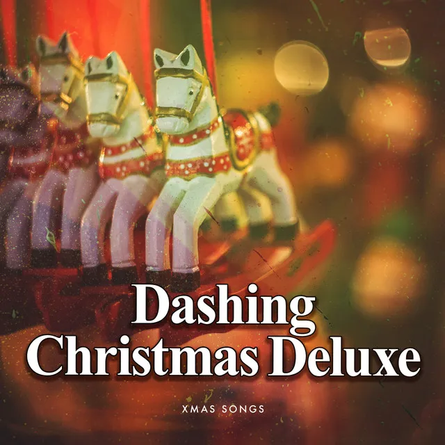 Dashing Christmas Deluxe