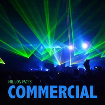 Commercial by Million Faces