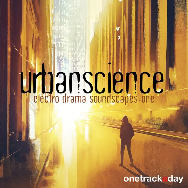 Urban Science (Electro Drama Soundscapes-One)