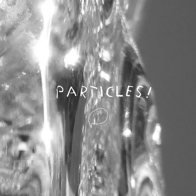 Particles